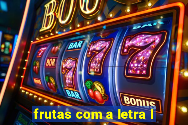 frutas com a letra l